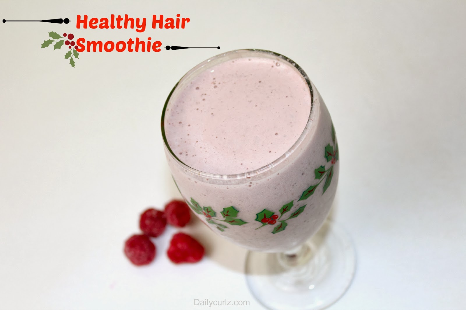 Don’t skip Breakfast this Holiday; try this Healthy Hair Smoothie/ Batido para un cabello saludable.