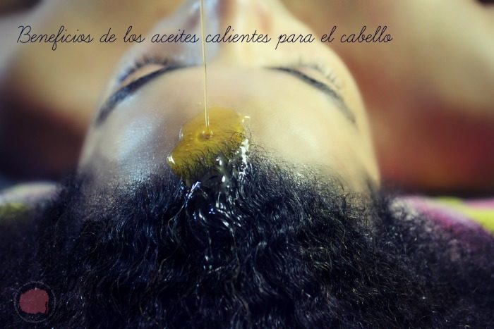 beneficios de los aceites calientes para el cabello